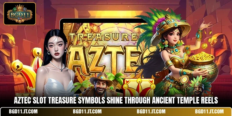 Aztec Slot treasure symbols shine through ancient temple reels