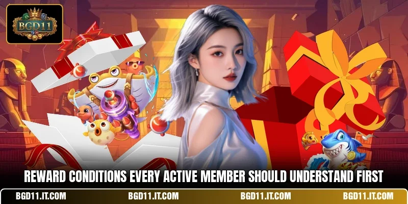 Reward conditions every active member should understand first